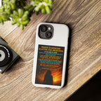 Tough Cases: Inspirational Phone Case