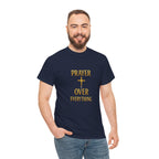 Prayer Over Everything Unisex Heavy Cotton Tee