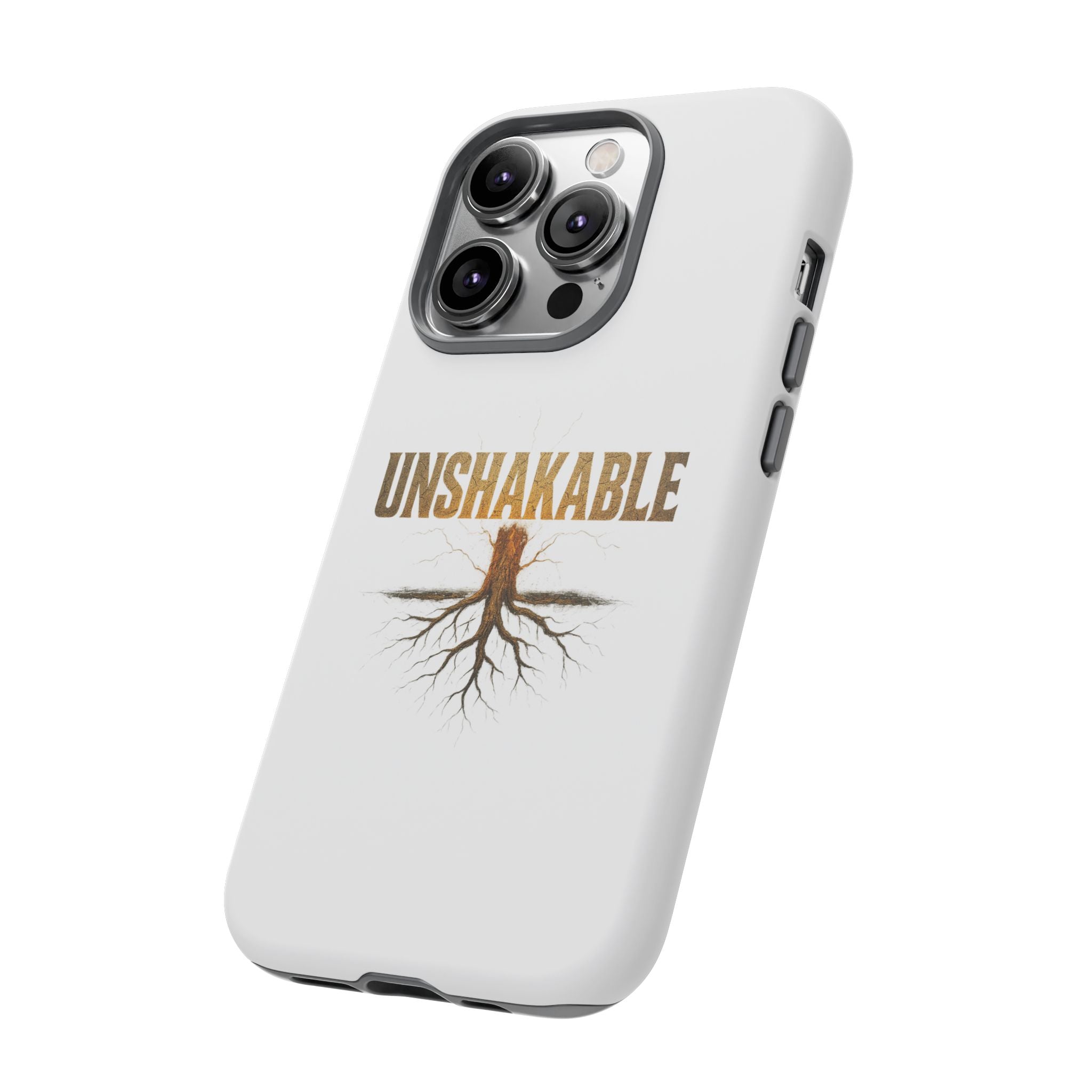 Unshakable Phone Cases