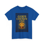 God's Chosen One Tee