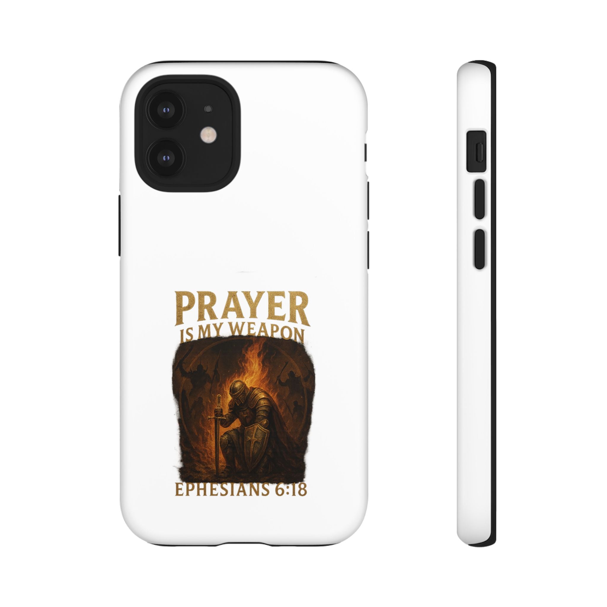 Prayer Is My Weapon Phone Case