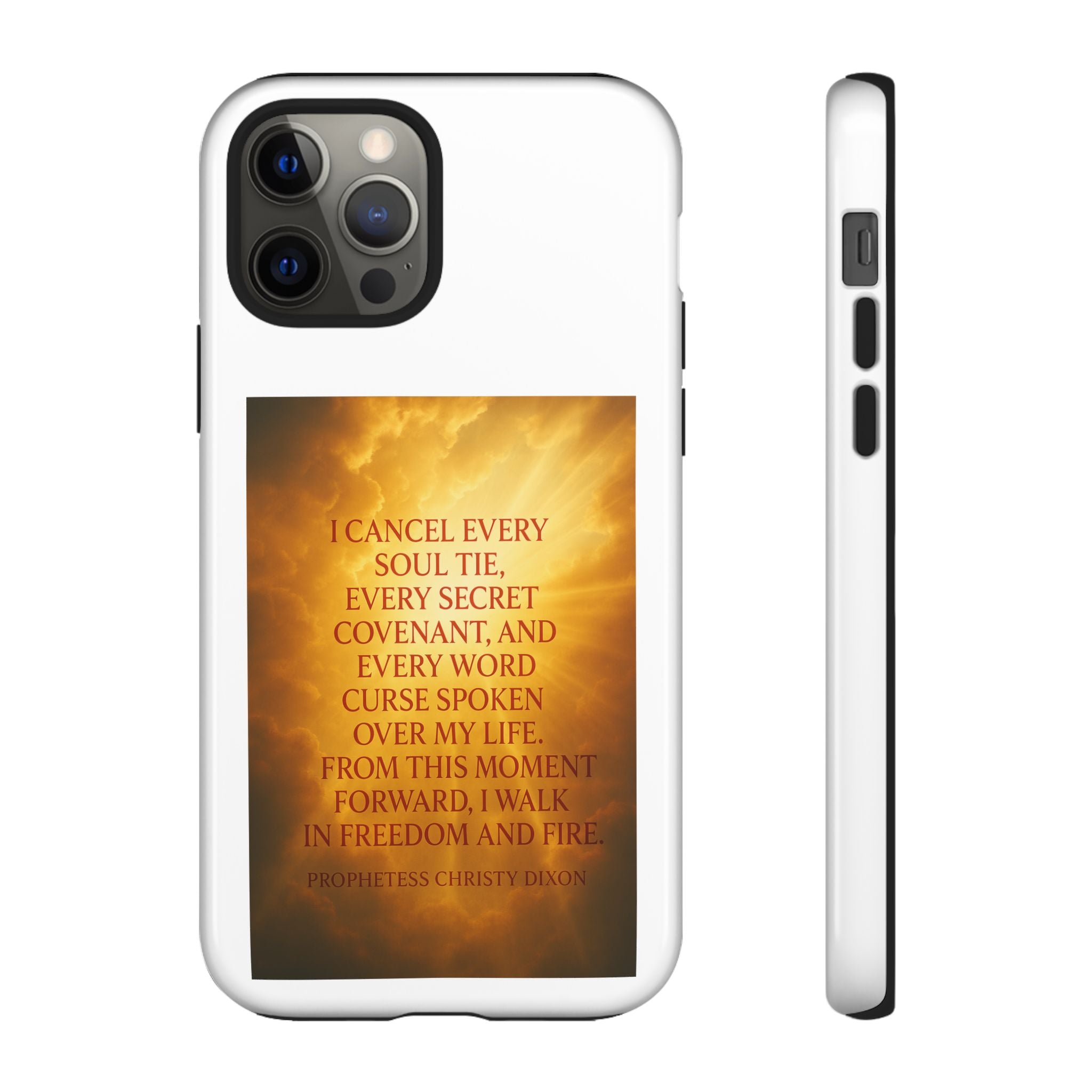 Inspirational Phone Case: Walk in Freedom and Fire