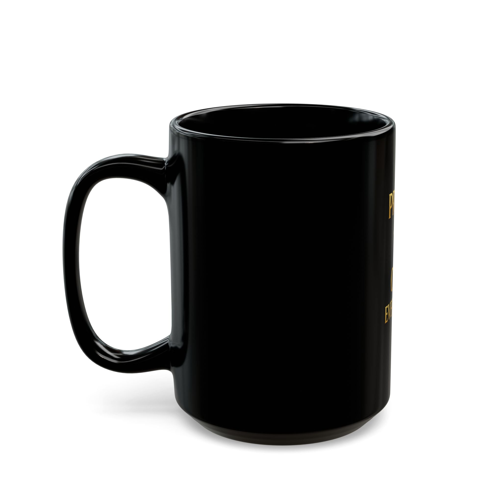 Prayer Over Everything Mug