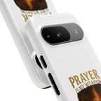 Prayer Is My Weapon Phone Case