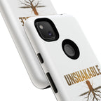Unshakable Phone Cases